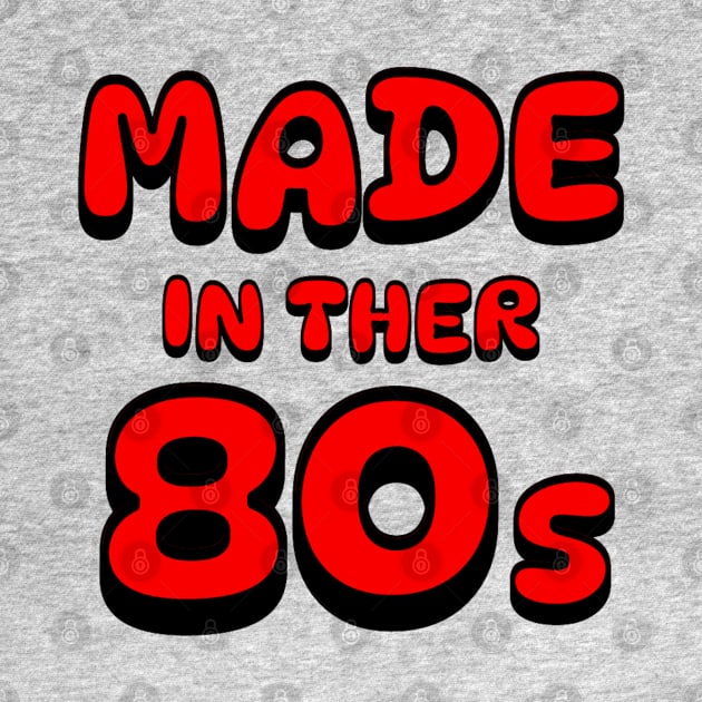 Made in the 80s by Artistic Design